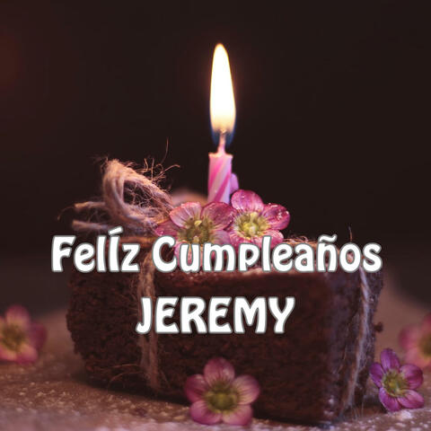 Felíz Cumpleaños Jeremy