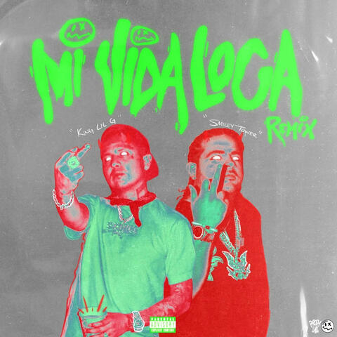 Mi Vida Loca (feat. King Lil G) [Remix]