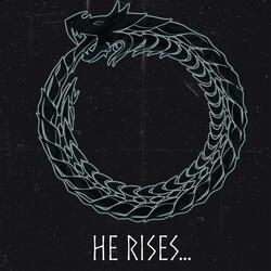 He Rises...