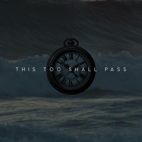 this too shall pass