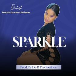 SPARKLE (feat. Dalish, 04 Lanes & Dr Duncan)