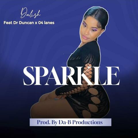 SPARKLE (feat. Dalish, 04 Lanes & Dr Duncan)