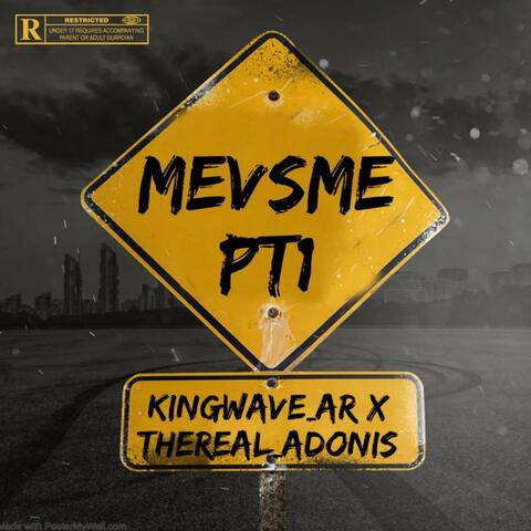 MevsMe, Pt. 1 (feat. TheReal_Adonis)