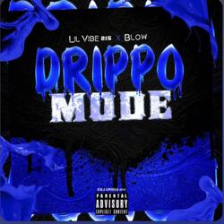 Drippo Mode (feat. BLOW)