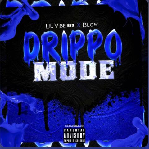 Drippo Mode (feat. BLOW)