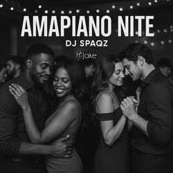 Amapiano Nite (feat. Jake)