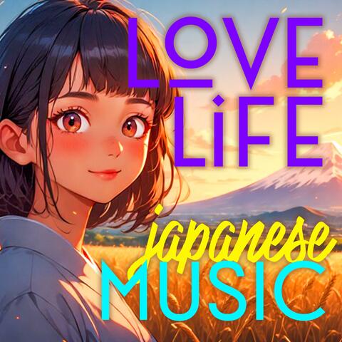 Feel Good (Love the Life Japanese Slow Music)