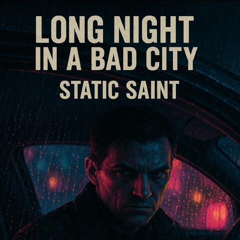 Long Night in a Bad City