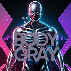 Body Gray