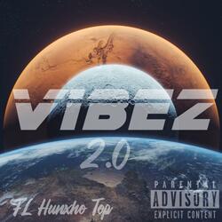 VIBEZ 2.0