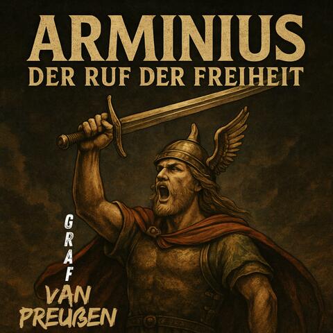 Arminius Hermann (Der Ruf Der Freiheit)