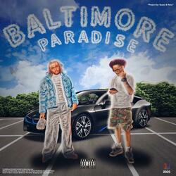 Baltimore Paradise (feat. Suave)