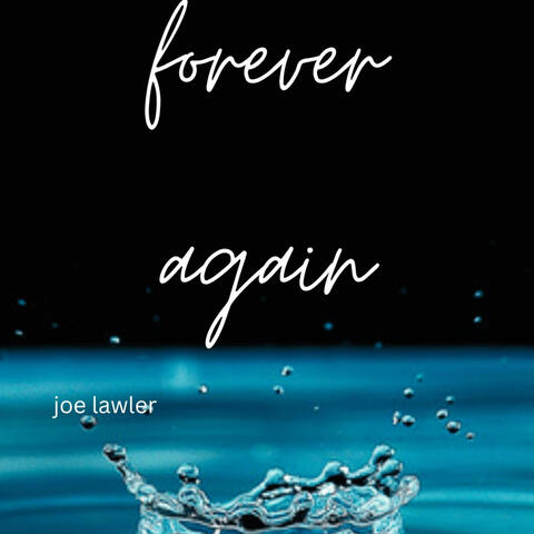 forever again