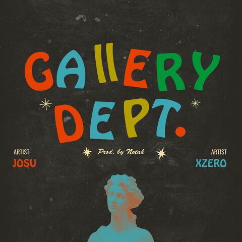 Gallery Dept. (feat. Xzero)