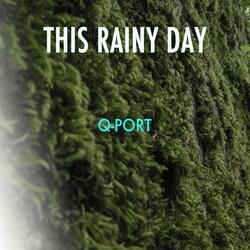 This Rainy Day