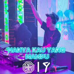 Hanya Kau Yang Mampu (feat. Apex)