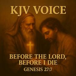 BEFORE THE LORD BEFORE I DIE