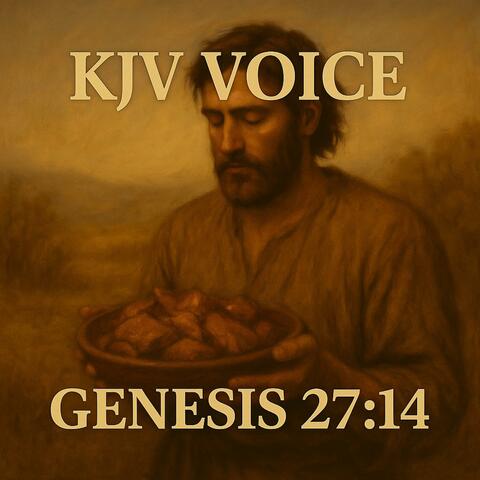 HE WENT AND FETCHED AND BROUGHT