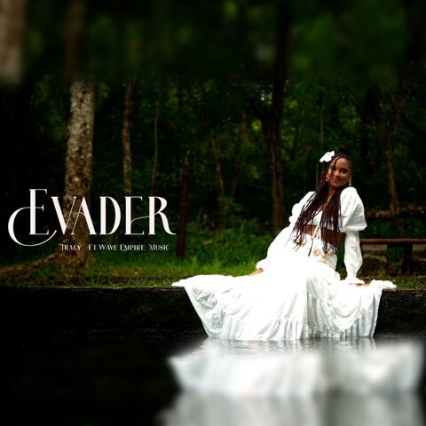 EVADER Tracy (feat. Wave Empire Music)