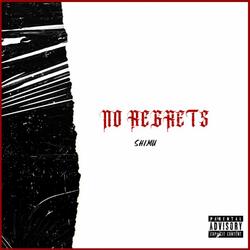 No Regrets