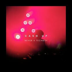 CASH UP (HARDSTYLE)
