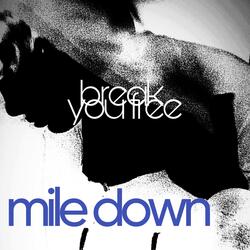 break you free