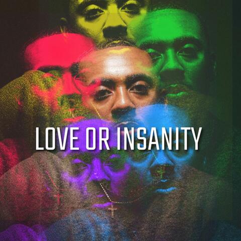 Love Or Insanity
