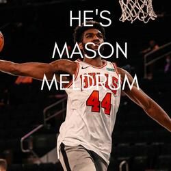 He's Mason Meldrum