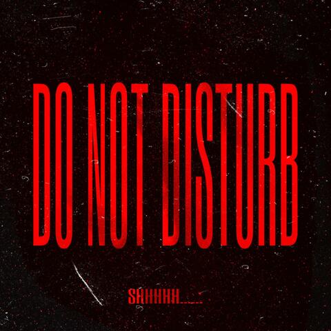 DO NOT DISTURB
