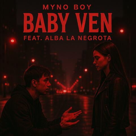 BABY VEN (feat. ALBA LA NEGROTA)