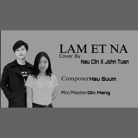 LAM ET NA (feat. Nau Ciin)