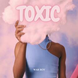 Toxic