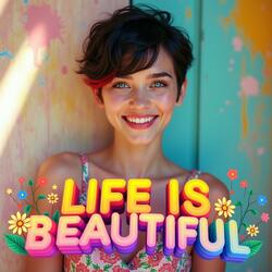 Life is Beautiful