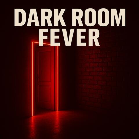 Dark Room Fever (InfraBass Edit)