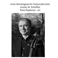 Inner Monologues for Violoncello Solo