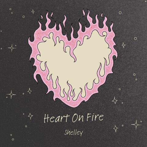 Heart On Fire