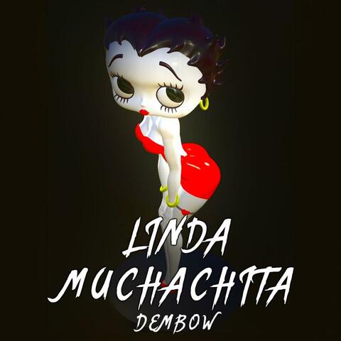 Linda Muchachita Dembow