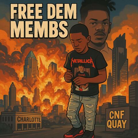 Free Dem Membs