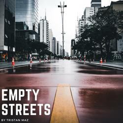 Empty Streets (Instrumental Remix)