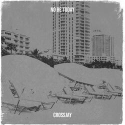 No be Today (New )