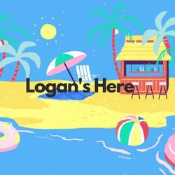 Logan's Here (feat. Andrew & Bad A Wall-e)