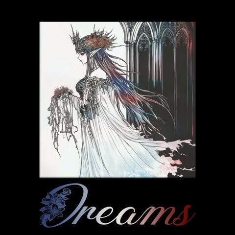Dreams