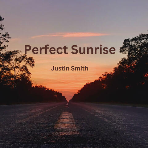 Perfect Sunrise
