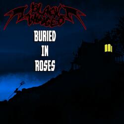 Buried In Roses (Instrumental)