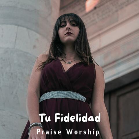 Tu Fidelidad