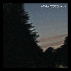olivia (from "a long time coming")