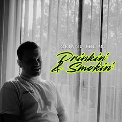 Drinkin' n Smokin'