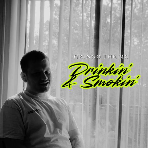 Drinkin' n Smokin'