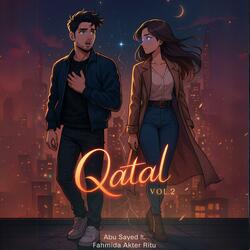 Qatal, Vol. 2 (feat. Fahmida Akter Ritu)