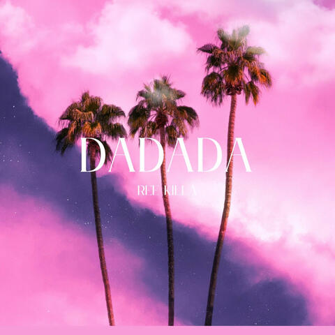DaDaDa